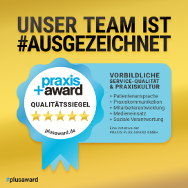 Auszeichnung mit dem Praxis Plus Award als Top Team
